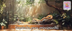 serpientes para principiantes